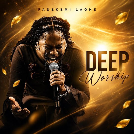 Fadekemi Laoke - Deep Worship