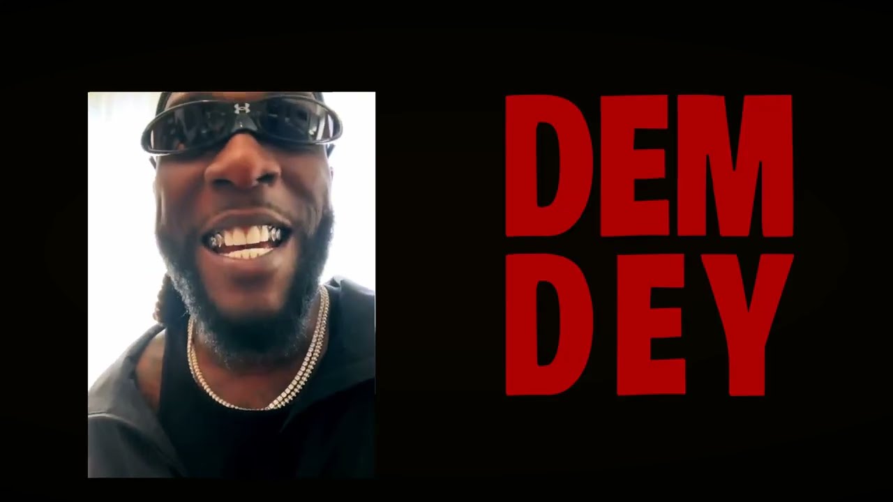 Burna Boy - Dem Dey